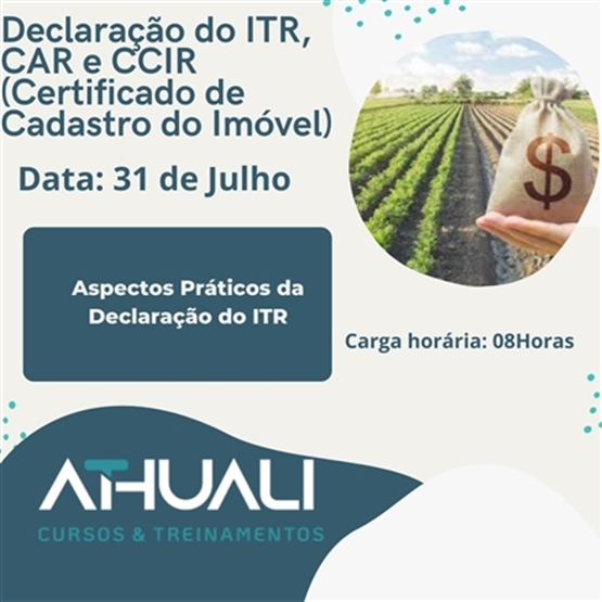 Declaração do ITR, CAR e CCIR (Certificado de Cadastro do Imóvel)