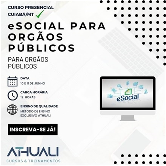 eSOCIAL PARA ORGÃOS PÚBLICOS - CUIABÁ JUNHO 2024